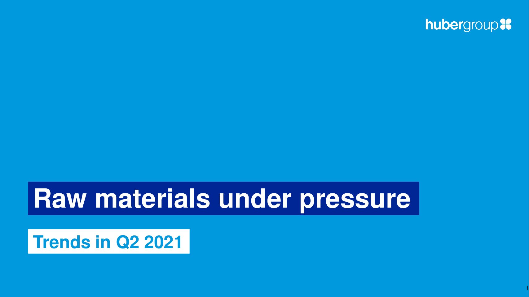 Huber Price Increase USA Presentation Q2 2021